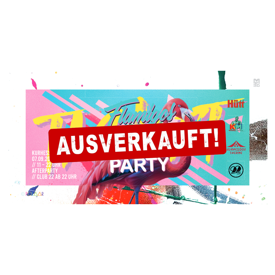 AUSVERKAUFT PHASE 2 EINZELTICKET Flamigo Kurhessen Therme Festival 23.08.2025